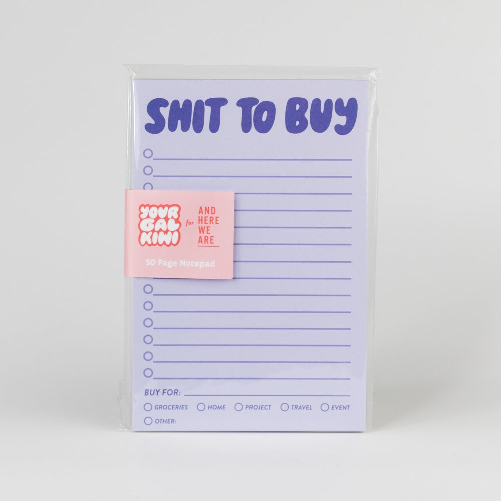 Shit To Buy Notepad by And Here We Are
