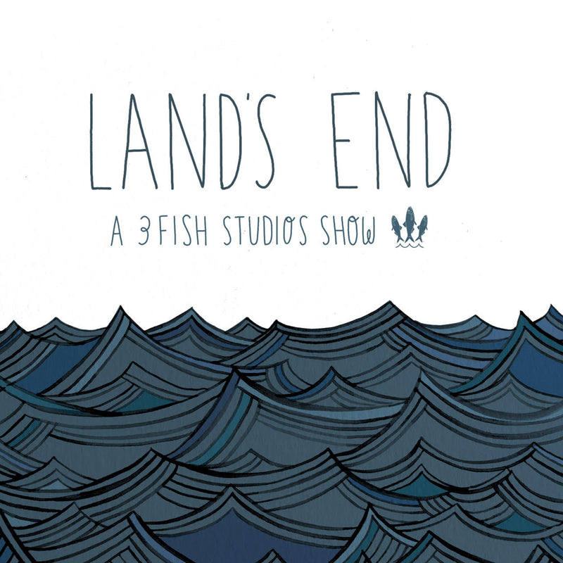'Land's End' A 3 Fish Studios Group Show featuring Eric Rewitzer, Annie Galvin, Orlie Kapitulnik, and Sean Hipkin