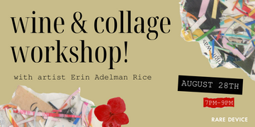 Wine & Collage Night with Erin Adelman Rice