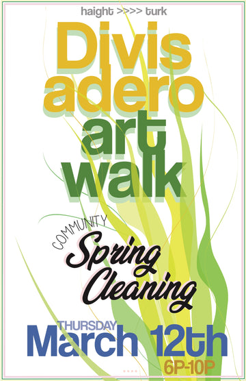 Divisadero Art Walk: Community Spring Clean Edition