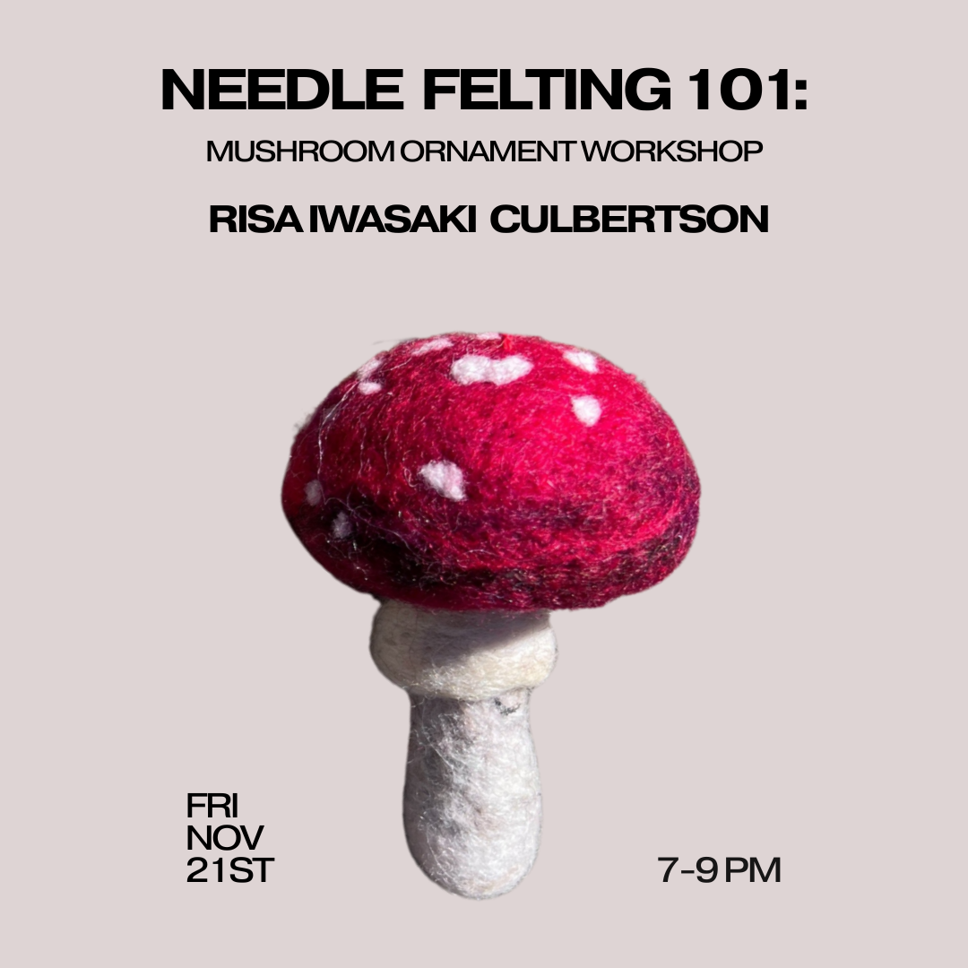 Mushroom Ornament Workshop