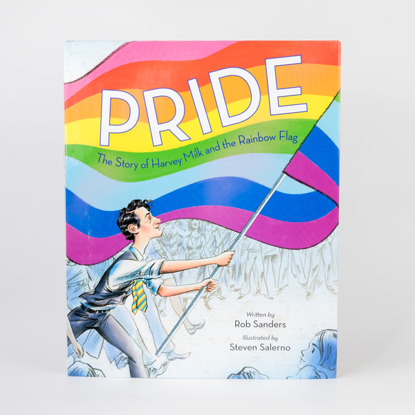 Pride: The Story of Harvey Milk and the Rainbow Flag