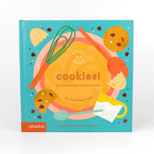 Cookies! An Interactive Recipe Book Phaidon