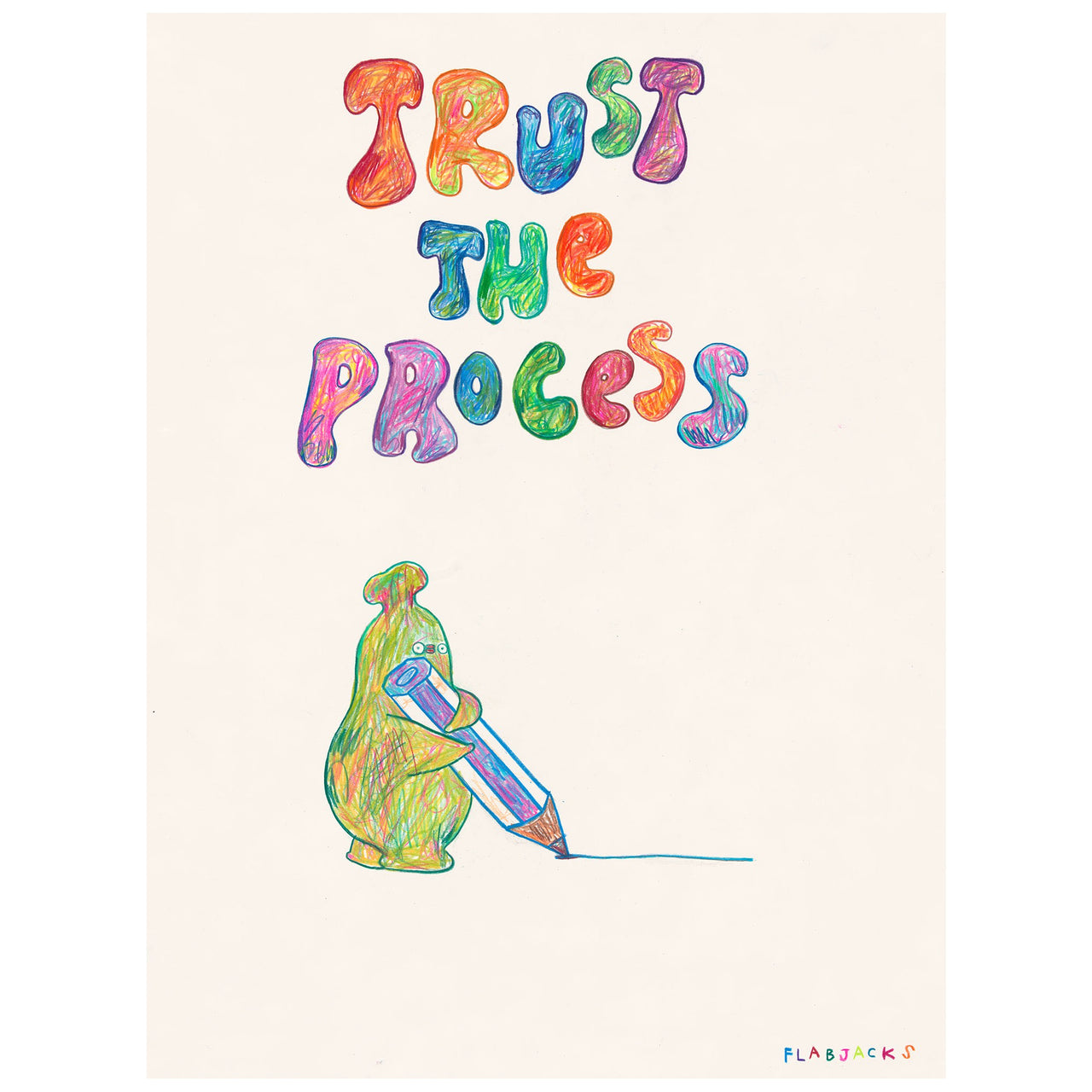 FUZZY REGARDS: “TRUST THE PROCESS”