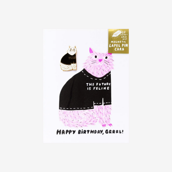 Future is Feline Birthday Lapel Pin Card