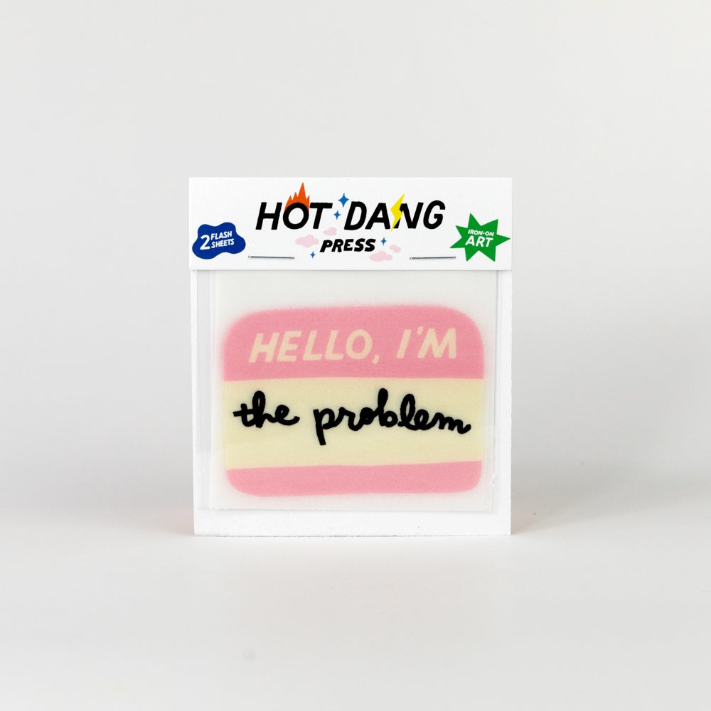 Product packaging with 'Hello, I'm the problem' text on a white background