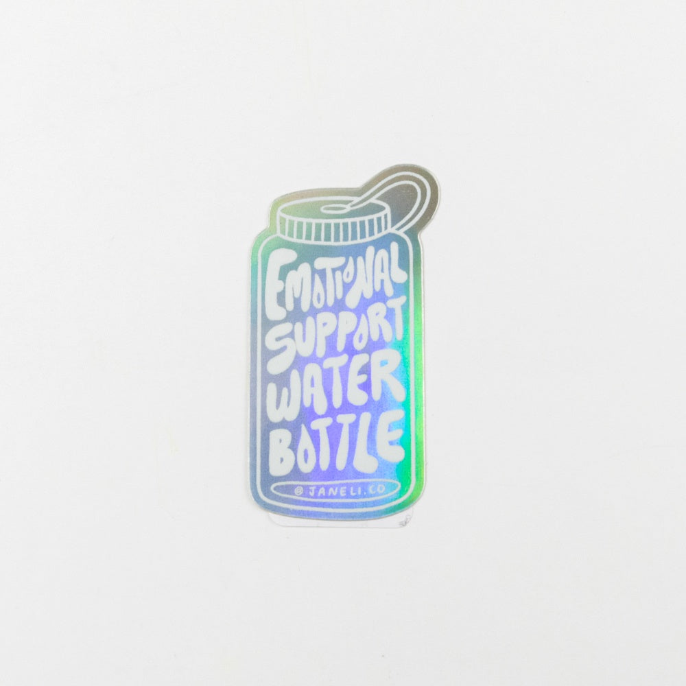 Emotional Support Water Bottle Sticker (Holographic)