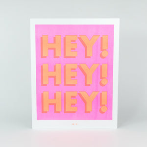 Next Chapter Studio Hey Hey Hey Print