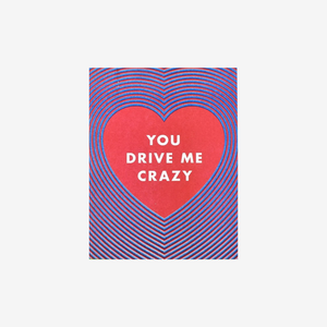 Next Chapter Studio You Drive Me Crazy Risograph card