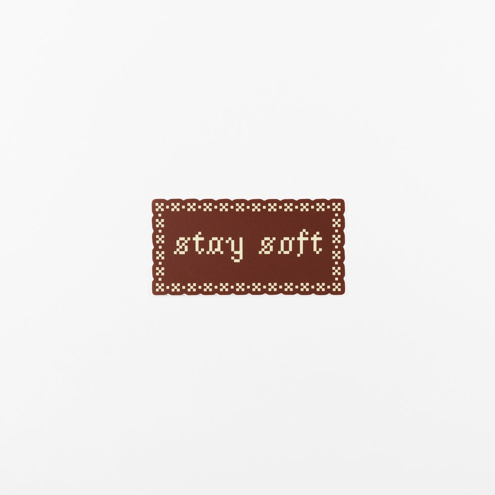 Stay Soft Sticker
