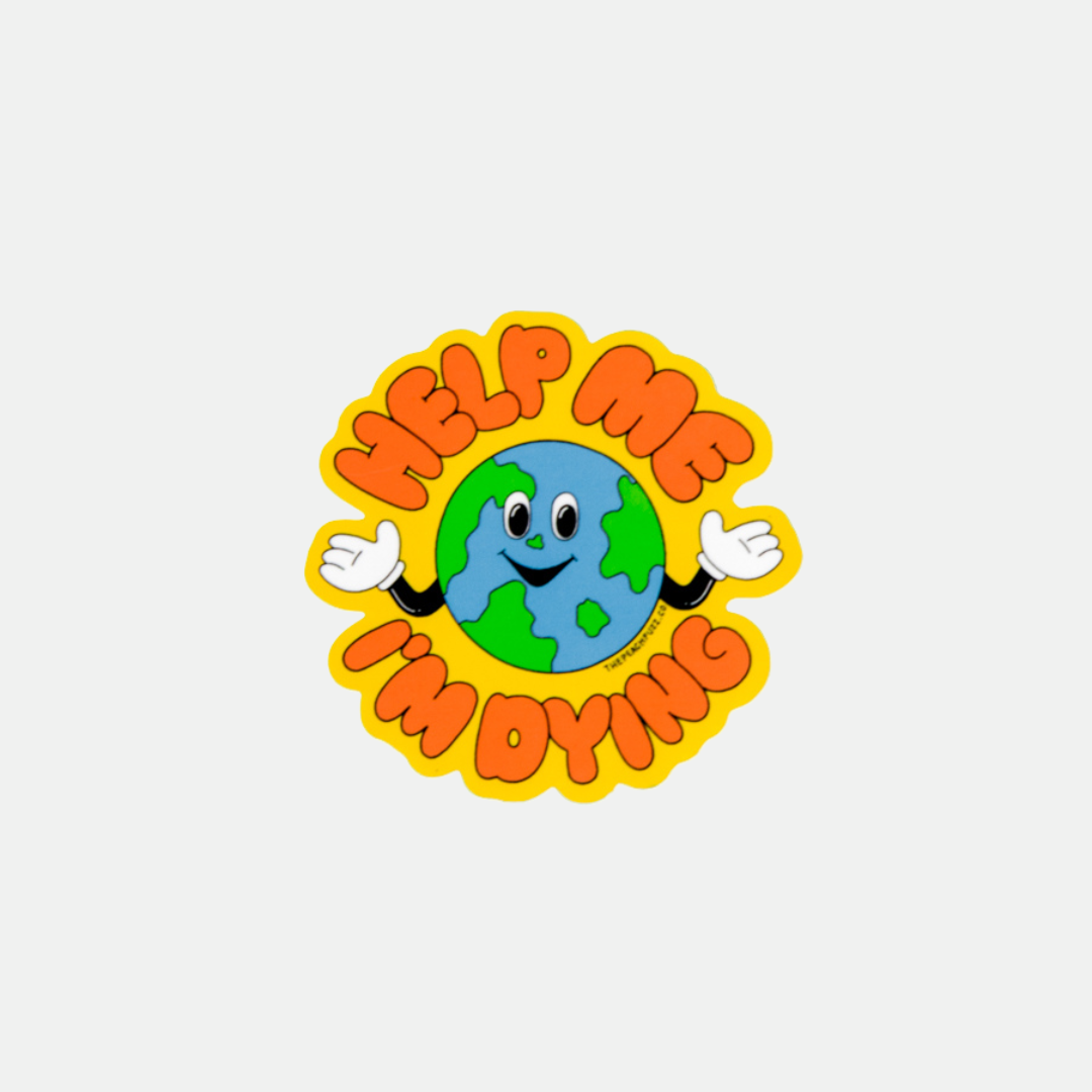 Help Me, I’m Dying Sticker