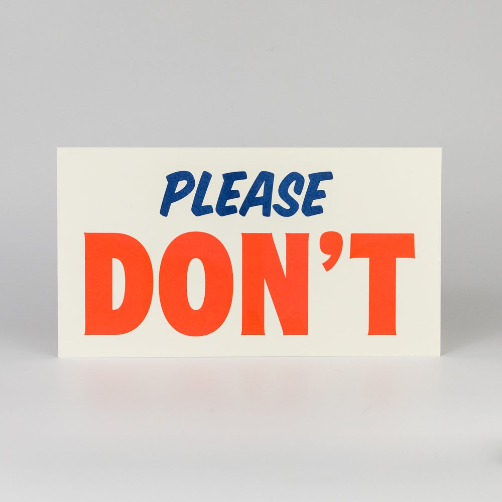 Print with 'Please Don't' text on a gray background