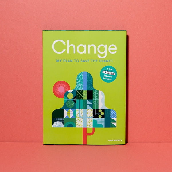 Change: A Journal, My Plan to Save the Environment